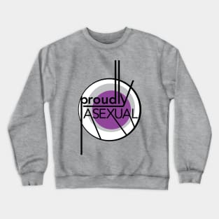 Proudly Asexual Crewneck Sweatshirt